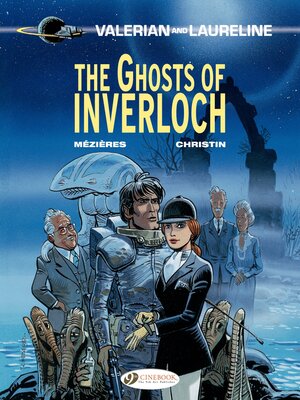 cover image of Valerian & Laureline (english version)--Volume 11--The Ghosts of Inverloch